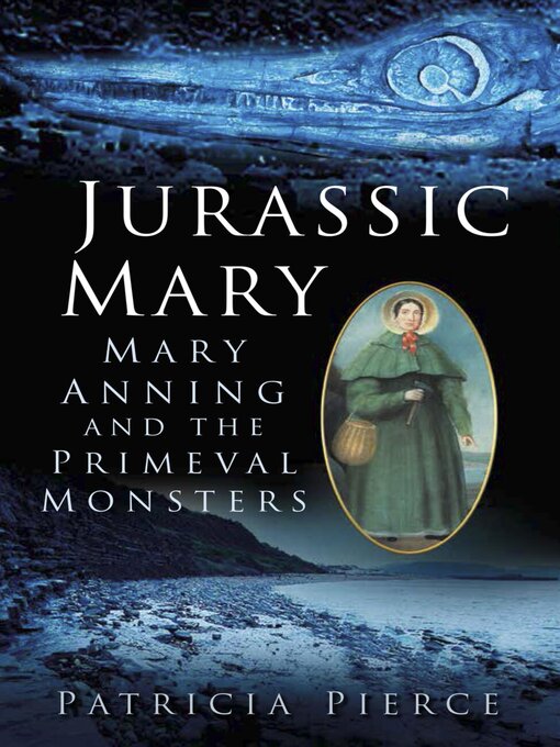 Title details for Jurassic Mary by Patricia Pierce - Available